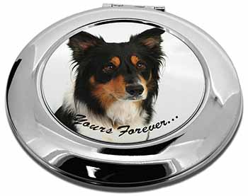 Tri-colour Border Collie Dog "Yours Forever..." Make-Up Round Compact Mirror