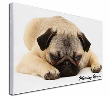 Pug Dog " Missing You " Sentiment Canvas X-Large 30"x20" Wall Art Print