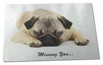 Large Glass Cutting Chopping Board Pug Dog " Missing You " Sentiment