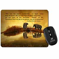 Connected to the Universe Quote Computer Mouse Mat