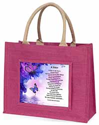 Sister Love Sentiment Poem Large Pink Jute Shopping Bag