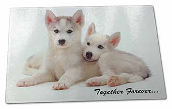 Large Glass Cutting Chopping Board Husky Puppies 